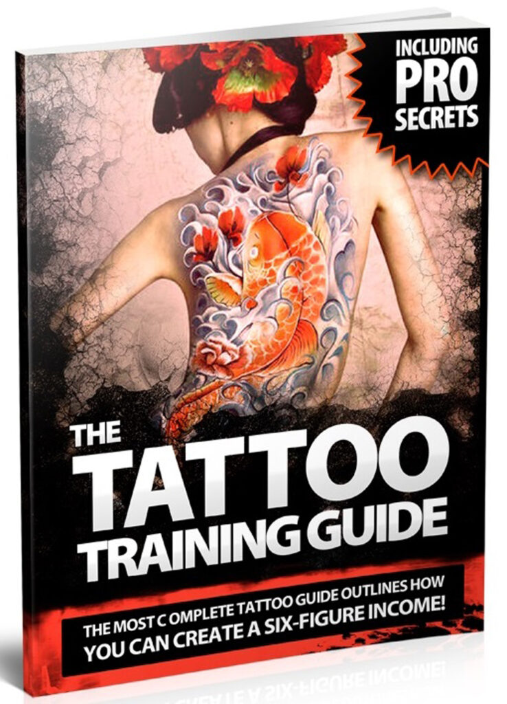 THE ULTIMATE TATTOO TRAINING GUIDE